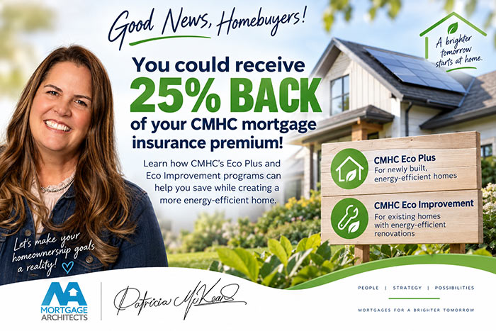 CMHC Eco Plus and Eco Improvement: How Homebuyers Could Get 25% of Their CMHC Insurance Premium Back